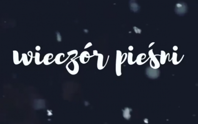 Wieczór Pieśni 26.01.2019