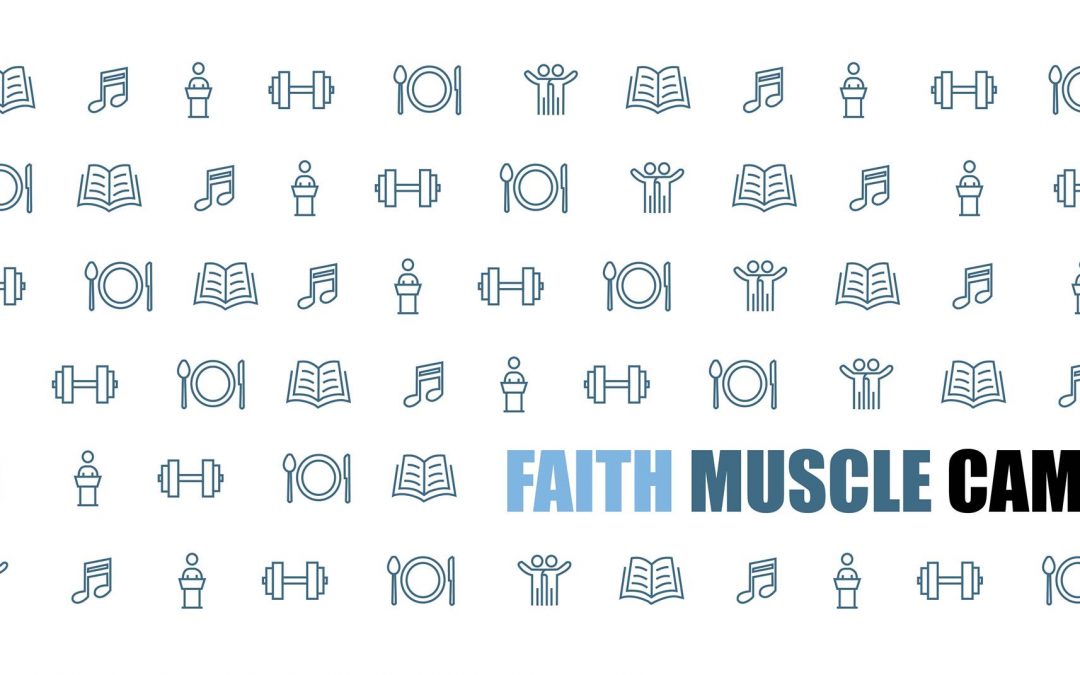 Faith Muscle Camp 01-07.08.2021 (od 12 lat)