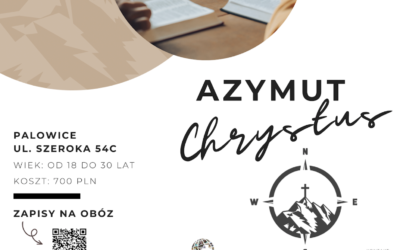 Azymut Chrystus – obóz biblijny (od 18 lat) 06-12.08.2023